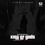 King Of Gods by Strongman