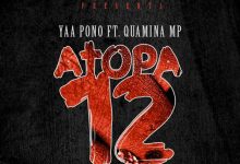 Atopa 12 by Yaa Pono feat. Quamina MP