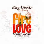 Fire Love by Kay Dizzle feat. Akosua