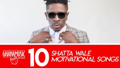 Top 10 motivational songs by Shatta Wale on his birthday