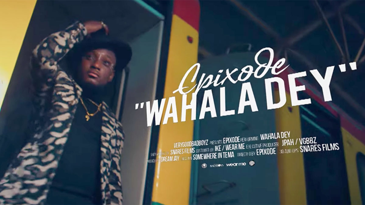 Wahala Dey by Epixode