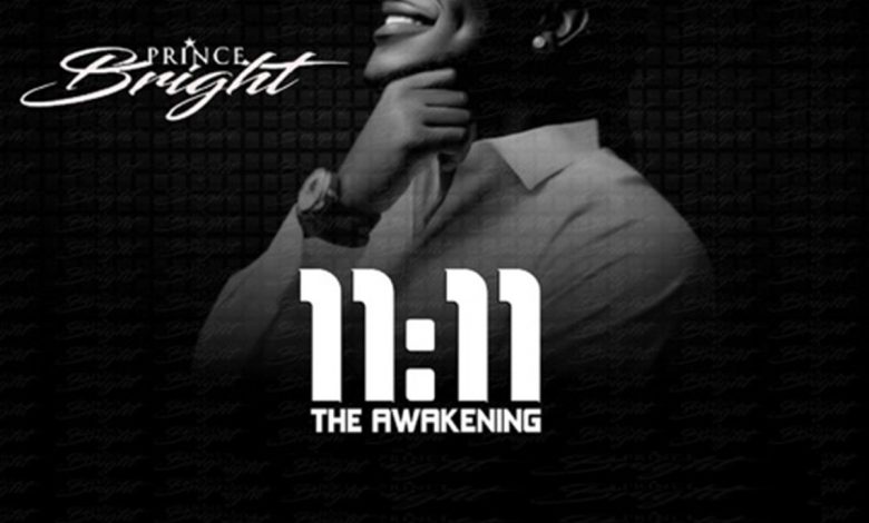 11:11 The Awakening by Prince Bright