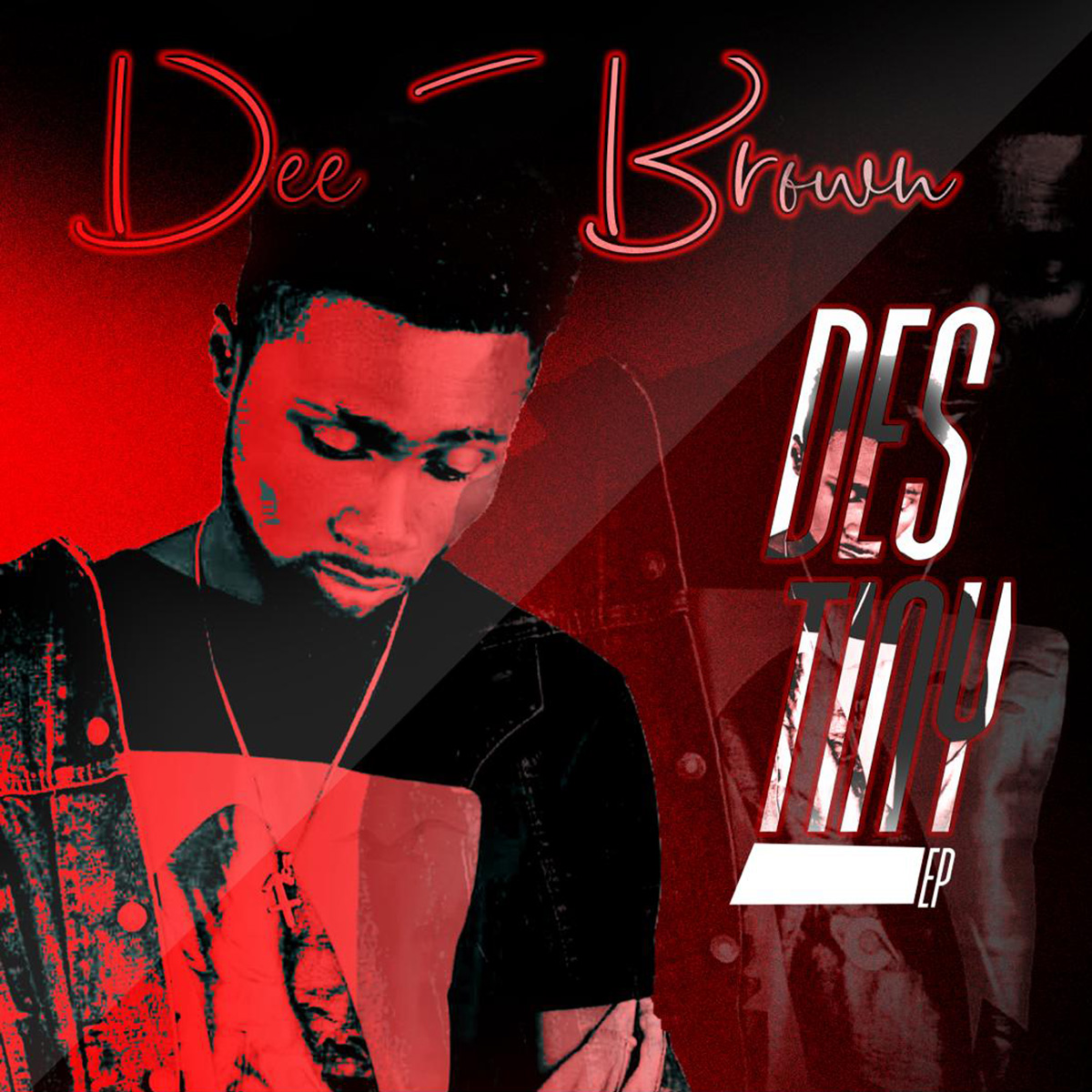 Destiny EP by Dee Brown