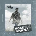 Road to Ghana Vol. 1 by Fuse ODG