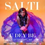 U Dey Be by Salti