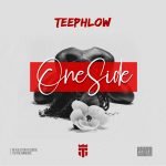 One Side by TeePhlow