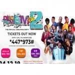2019 Decemba 2 Rememba concert: Ticket procedures, full list of performers announcedTickets are being sold for GHc 150 (Regular), GHc 250 (VIP) and GHc 300 (VIP with tables).through shortcodes.