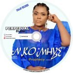 Nkomhye(Prophecy) by Perpetual Didier