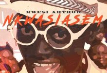 Nkwasiasem by Kwesi Arthur feat. Lil Win & Bisa Kdei