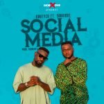 Social Media by Nautyca feat. Sarkodie
