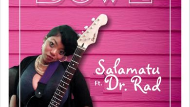 Down by Salamatu feat. Dr Rad