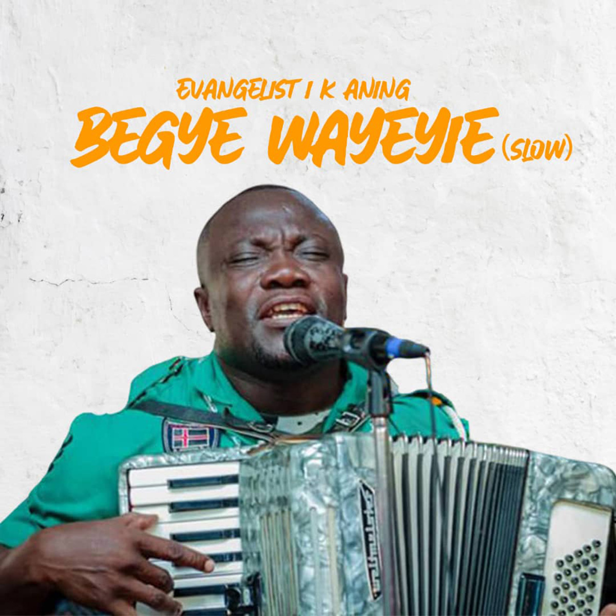 Begye Wayeyie (Slow) by Evangelist I K Aning