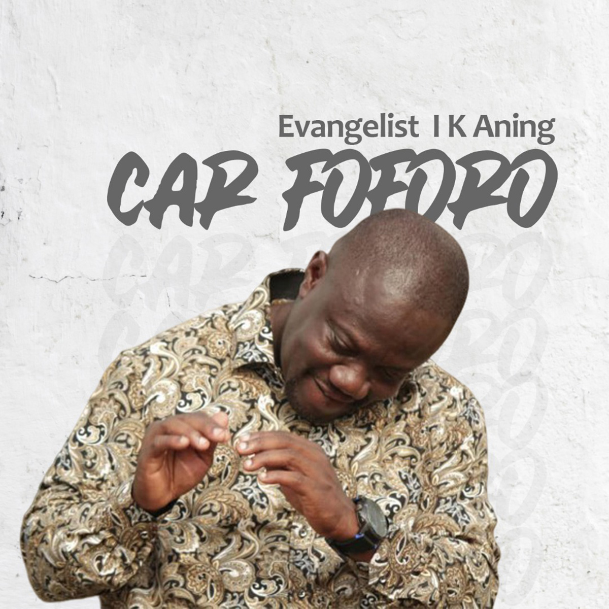 Car Foforo by Evangelist I K Aning