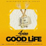 Good Life by 4rina