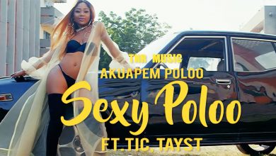 Sexy Poloo by Akuapem Poloo feat. TiC & TaysT