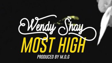 Most High by Wendy Shay