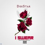 I Swear by Deestar