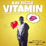 Vitamin by Kay Dizzle