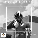 420 Freestyle by ChaJah Hims