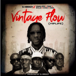Vintage Flow by DJ Breezy feat. Tinny, Okra, Kwaw Kese, Dogo & Bollie