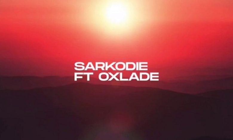 Overload 2 by Sarkodie feat. Oxlade