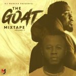 The GOAT Mixtape Vol. 2 by DJ Mensah