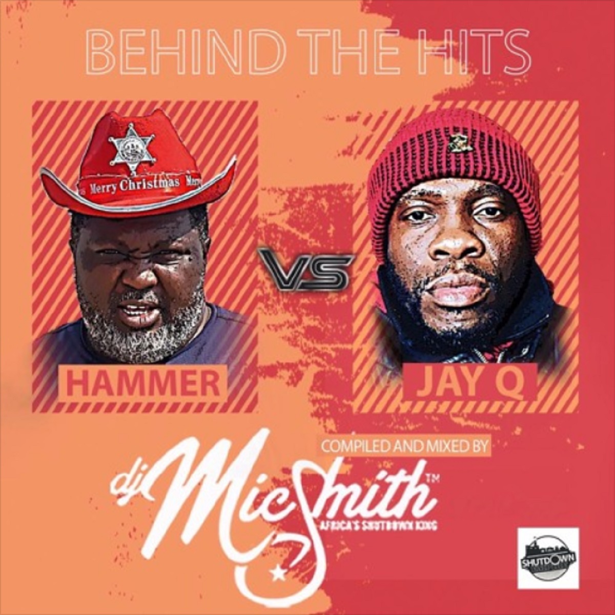 Behind The Hits (Hammer vs Jay Q) by DJ Mic Smith