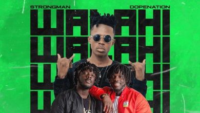 Walahi by Strongman feat. DopeNation