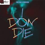 I Don Die by TKB Spike feat. Yaa Pono