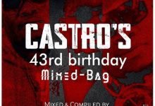 Castro's 43rd Birthday MixedBag by DJ Ashmen