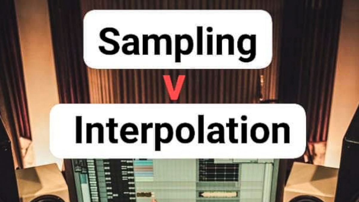 Sampling vs Interpolation - Paul Ayitey
