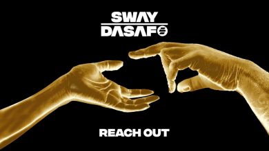 Reach Out by Sway Dasafo