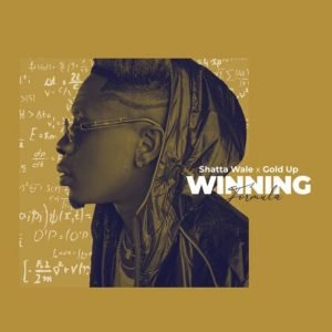 Winning Formula by Shatta Wale & Gold Up