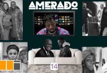 Amerado updates the world with Yeete Nsem ep 14