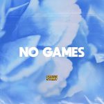 No Games by Reefer Tym