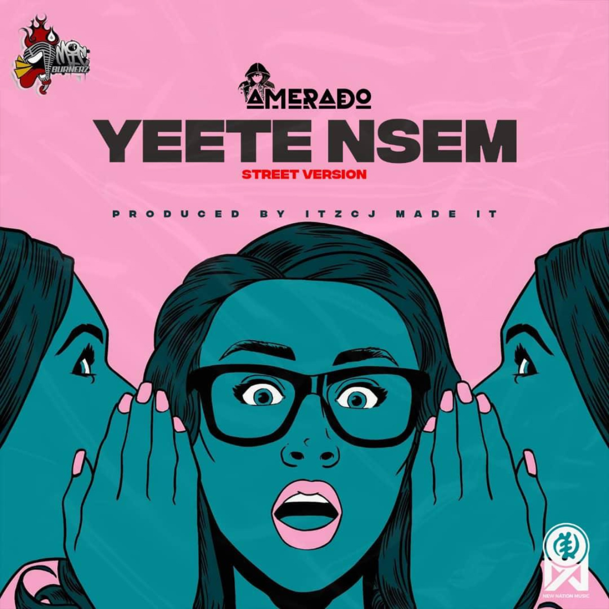 Yeete Nsem (Street Edition) by Amerado