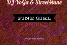 Fine Girl by DJ YoGa & Street4tune