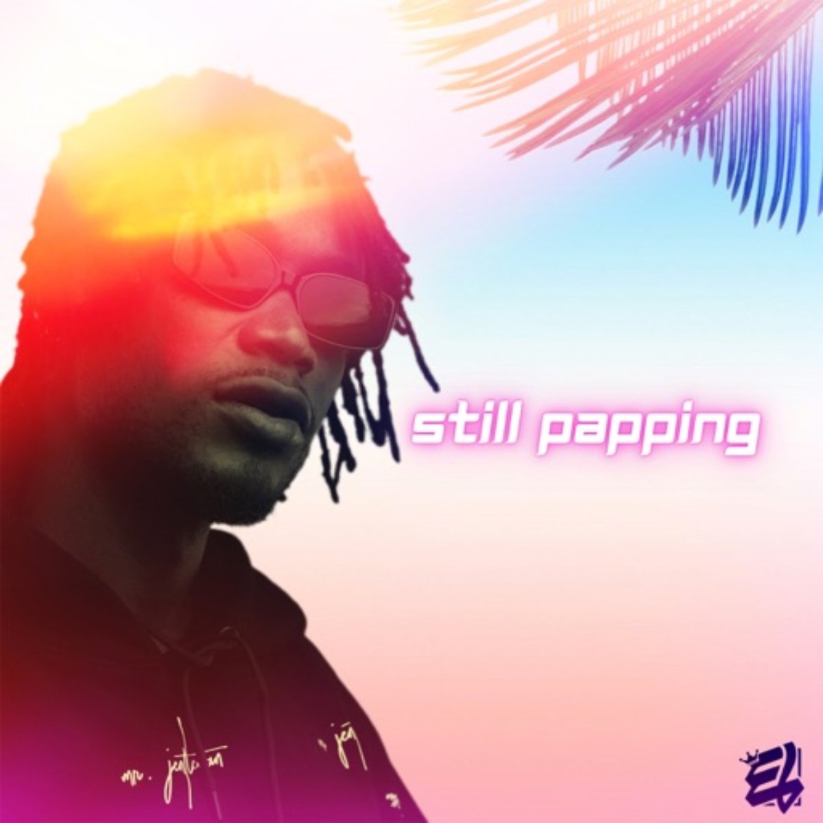 Still Papping by E.L
