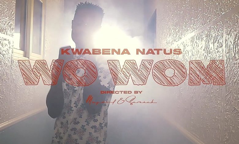 Wo Wom by Kwabena Natus
