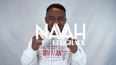 Who I Am by Navah feat. Efe Grace
