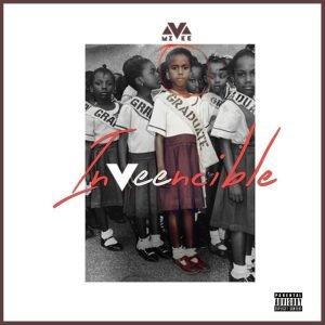 Inveencible by MzVee