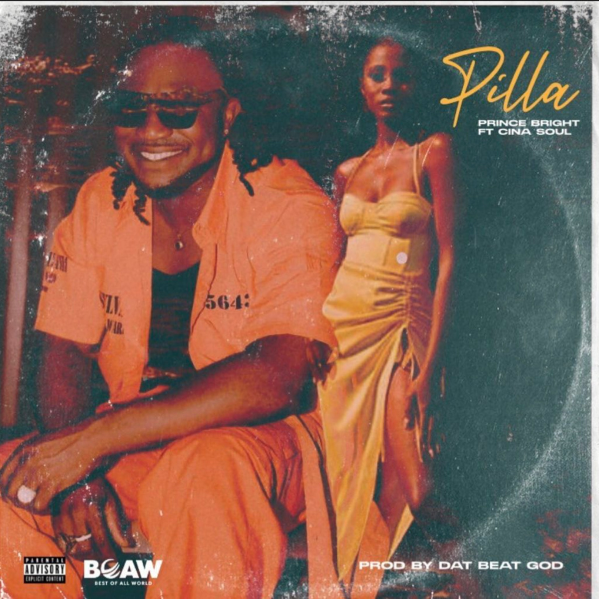 Pilla by Prince Bright feat. Cina Soul