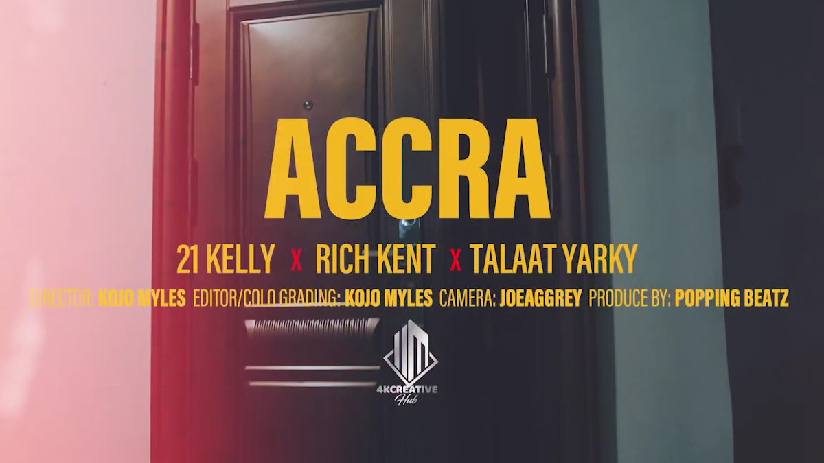 Accra by 21 Kelly, Rich Kent & Talaat Yarky