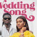 Wedding Song by Wendy Shay feat. Kuami Eugene