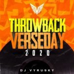 Throwback Verseday 2020 by DJ Vyrusky