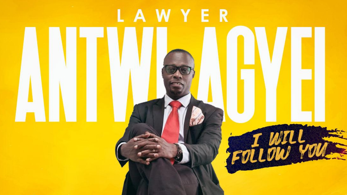 I Will Follow You sets the mood for reflection and restoration - Lawyer Antwi Agyei