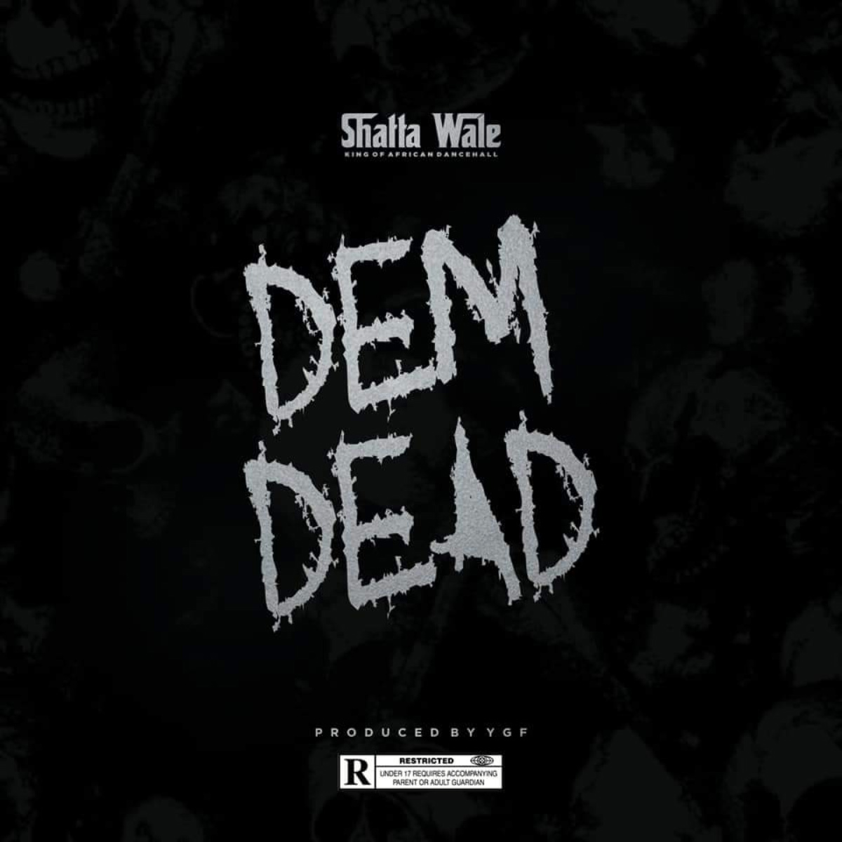 Dem Dead by Shatta Wale