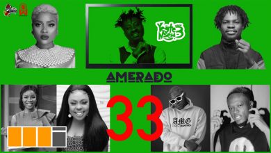 Fameye, Okese1 & more feature on Amerado's Yeete Nsem EP. 32