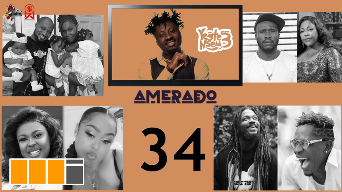 Amerado feats. Ras Nene, Mona Gucci on Yeete Nsem EP. 34