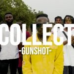 Collect by Gunshot
